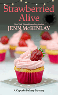 Strawberried Alive