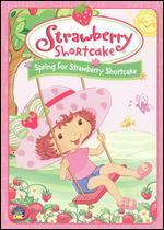 Strawberry Shortcake: Spring For Strawberry Shortcake | Available