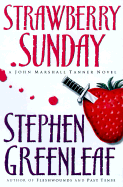 Strawberry Sunday: A John Marshall Tanner Novel