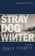 Stray Dog Winter