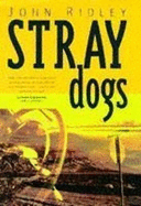 Stray Dogs