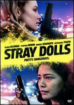 Stray Dolls