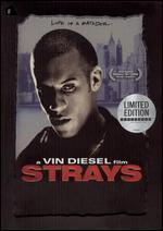 Strays