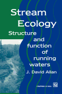 Stream Ecology: Structure and Function of Running Waters