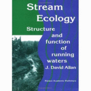 Stream Ecology: Structure and Function of Running Waters