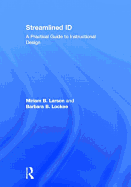 Streamlined Id: A Practical Guide to Instructional Design