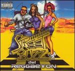 Street Buzz del Reggaeton