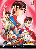 Street Fighter Legends: Sakura (Hardcover)