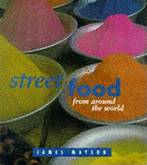 Street Food from Around the World