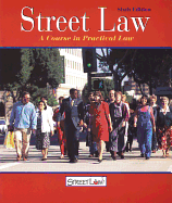 Street Law: A Course in Practical Law