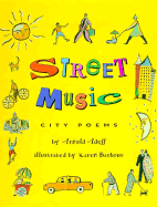 Street Music: City Poems