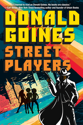 Street Players - Goines, Donald