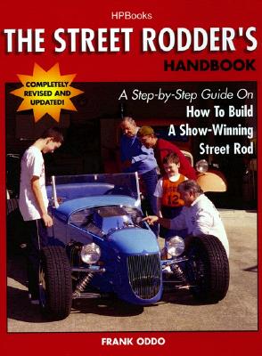 Street Rodder's Handbook (Revised) Hp1409 - Oddo, Frank
