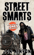 Street Smarts: More than 300 Jokes & Quotes