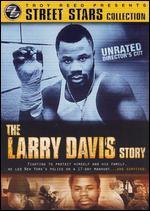 Street Stars: The Larry Davis Story