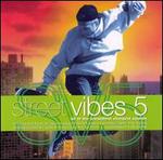 Street Vibes, Vol. 5
