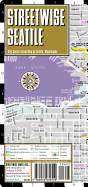 Streetwise Seattle