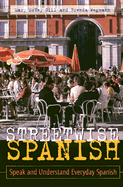 Streetwise Spanish