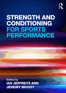 Strength and Conditioning for Sports Performance