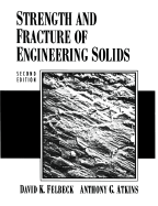 Strength and Fracture of Engineering Solids