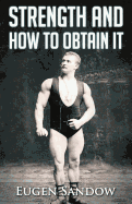 Strength and How to Obtain It
