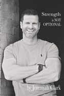 Strength is not optional