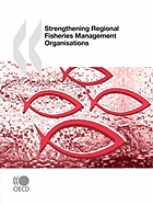 Strengthening Regional Fisheries Management Organisations