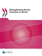 Strengthening Social Cohesion in Korea