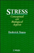 Stress Conceptual and Biological Aspects