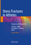 Stress Fractures in Athletes: Diagnosis and Management
