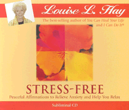 Stress-Free: Peaceful Affirmations to Relieve Anxiety and Help You Relax