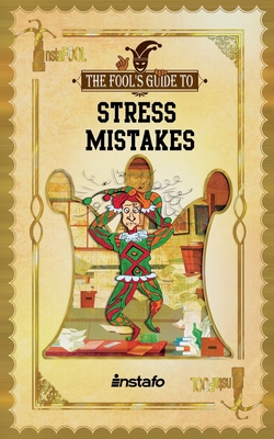 Stress Mistakes - Instafo