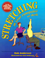 Stretching at Your Computer or Desk