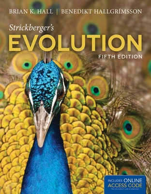 Strickberger's Evolution - Hall, Brian K, and Hallgr�msson, Benedikt
