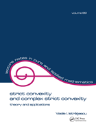 Strict Convexity and Complex Strict Convexity: Theory and Applications