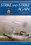 Strike and Strike Again: 455 Sqn Raaf 1941-45