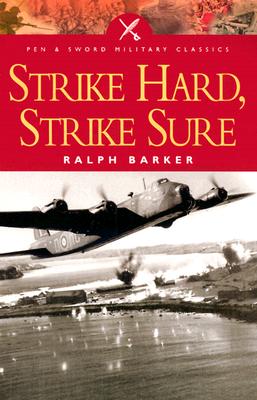 Strike Hard, Strike Sure - Barker, Ralph
