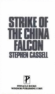 Strike of the China Falcon