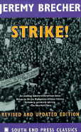 Strike!: Revised and Updated Edition