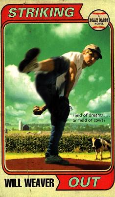 Striking Out - Weaver, Will