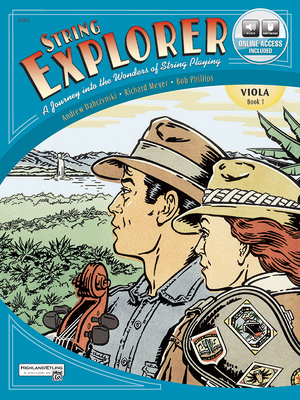 String Explorer, Bk 1: Viola, Book & Online Audio/Software - Dabczynski, Andrew H, and Meyer, Richard, and Phillips, Bob