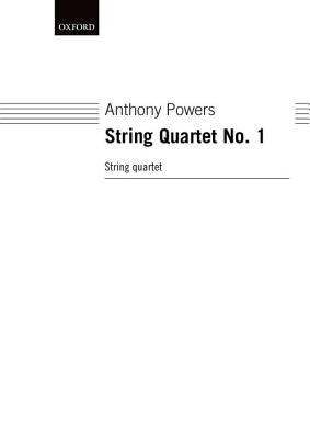 String Quartet No. 1: Score and Parts - Powers, Anthony (Composer)
