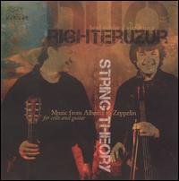 String Theory: Music from Alb�niz to Zeppelin - Brad Richter (guitar); Richter Uzur Duo; Viktor Uzur (cello)