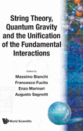 String Theory, Quantum Gravity & the ..