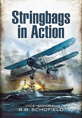Stringbags in Action - Schofield, B.B.