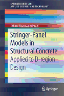 Stringer-Panel Models in Structural Concrete: Applied to D-Region Design