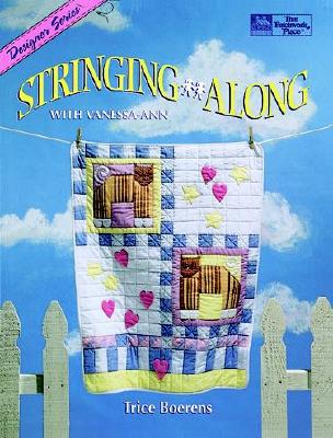 Stringing Along - Boerens, Trice