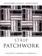 Strip Patchwork - Campbell-Harding, Valerie