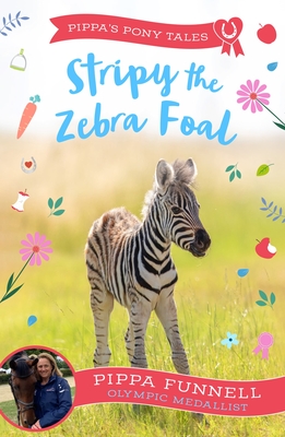 Stripy the Zebra Foal - Funnell, Pippa