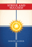 Strive and succeed